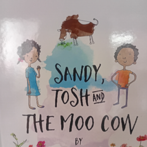 Sandy, Tosh and the Moo Cow