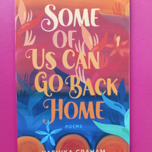 Some of Us Can Go Back Home